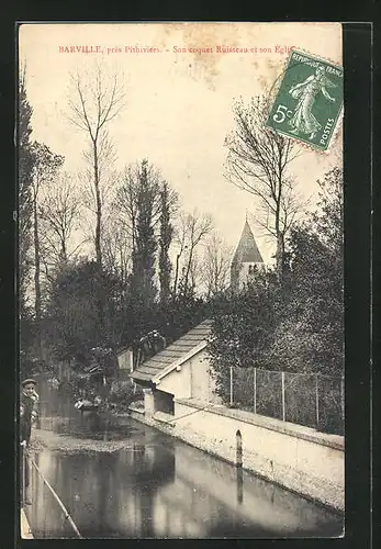 AK Barville, Son coquet Ruisseau et son Église