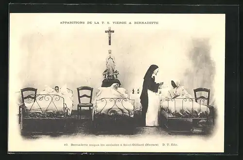 AK Apparitions de la T.S. Vierge a Bernadette, Bernadette soigne les malades a Saint-Gildard