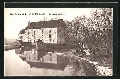 AK Dammartin-sur-Tigeaux, le Moulin de Conde