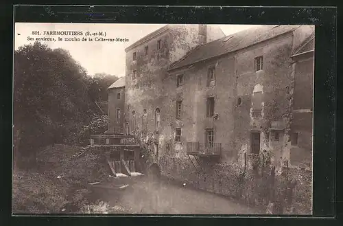 AK Faremoutiers, ses environs, le moulin de la Celle-sur-Morin