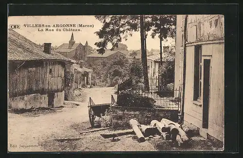 AK Villiers-en-Argonne, La Rue du Chateau