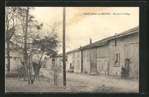 AK Saint-Jean-sur-Moivre, Entrée du Village