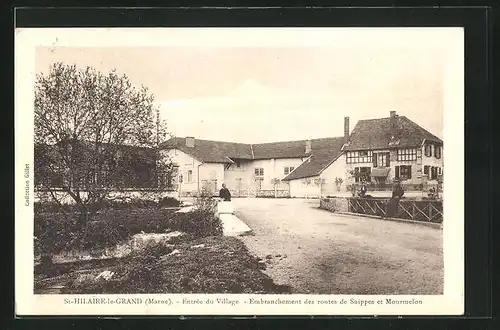 AK St-Hilaire-le-Grand, Entrée du Village, Embranchement des routes de Suippes et Mourmelon