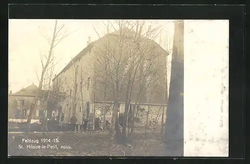 AK St-Hilaire-le-Petit, Feldzug 1914-15, Mühle