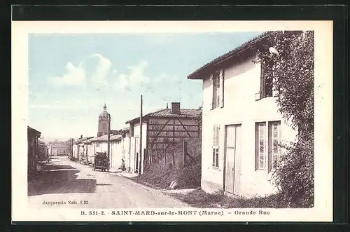 AK Saint-Mard-sur-le-Mont, Grande Rue, Strassenpartie