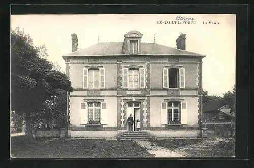 AK Le Gault-la-Forêt, La Mairie