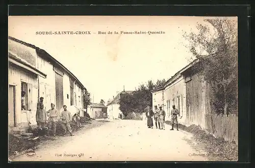 AK Soudé-Sainte-Croix, Rue de la Fosse-Saint-Quentin, Strassenpartie
