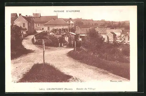 AK Champvoisy, Entrée du Village