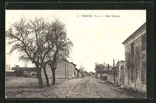 AK Thibie, Rue Haute, Strassenpartie