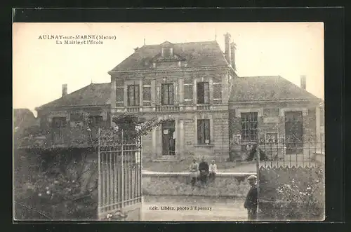 AK Aulnay sur Marne, La Mairie et l`École