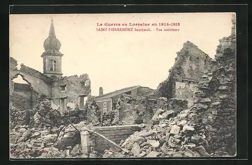 AK Saint-Pierremont, Vue interieure, bombarde 1914-15