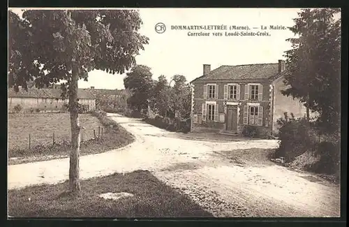 AK Dommartin-Lettree, La Mairie, Carrefour vers Loude-Sainte-Croix