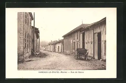 AK Vaneaux-le-Chatel, Rue de Bassu