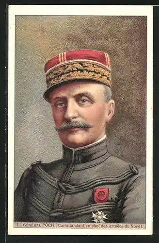 Sammelbild Solution Pautauberge, Porträt Le Gènèral Foch - Commandant en chef des armèes du Nord