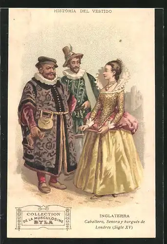 Sammelbild Musculosine Byla - Historia del Vestido, Inglaterra - Caballero, Senora y burguès de Londres