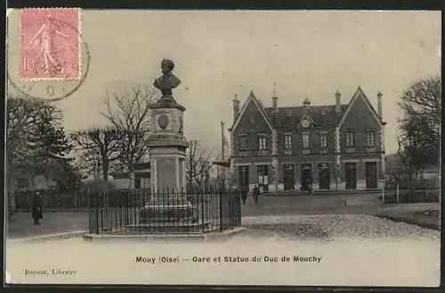 AK Mouy, Gare et Statue du Duc de Mouchy