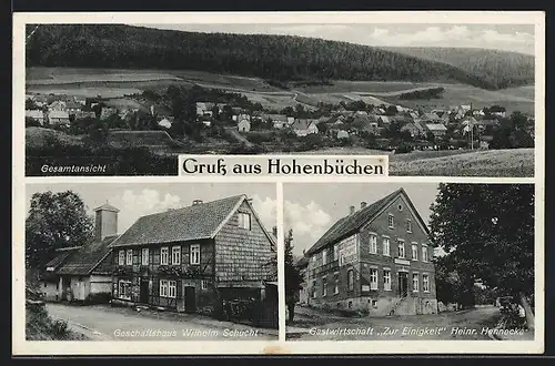 AK Hohenbüchen, Geschäftshaus Wilhelm Schlucht, Gasthaus Zur Einigkeit, Gesamtansicht