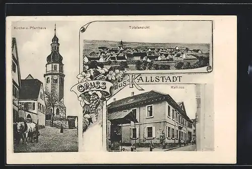 AK Kallstadt, Pfarrhaus und Kirche, Rathaus, Totalansicht