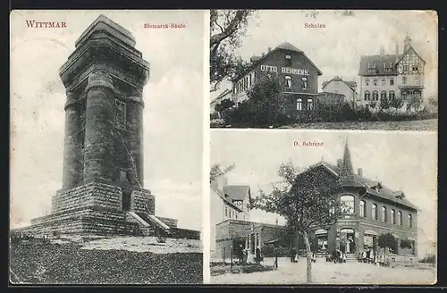 AK Wittmar, Geschäft von O. Behrens, Bismarck-Säule, Schulen