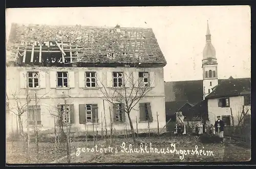 AK Ingersheim, Zerstörtes Schulhaus