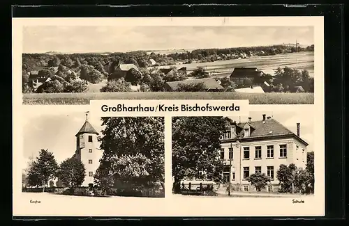 AK Grossharthau bei Bischofswerda, Kirche, Schule, Panorama