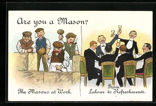 AK Are you a Mason?, The Masons at Work, From Labour to Refreshments, Karikatur