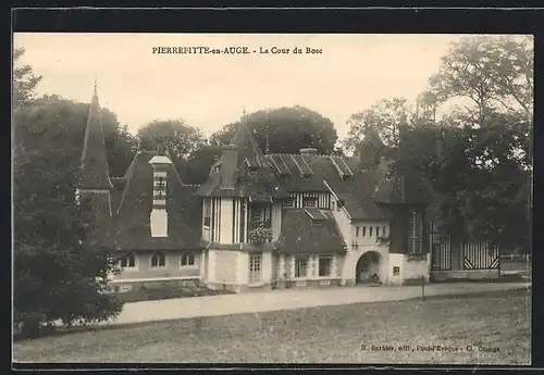 AK Pierrefitte-en-Auge, La Cour du Bosc