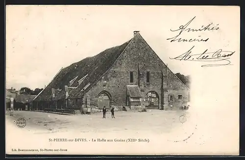 AK St-Pierre-sur-Dives, La Halle aux Grains