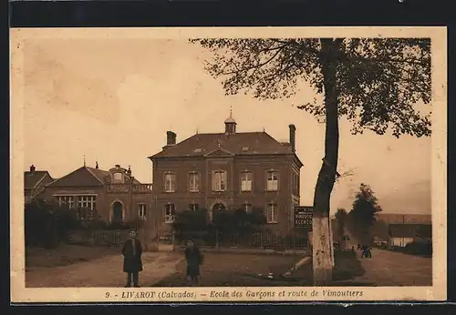 AK Livarot, Ecole des Garcons et route de Vimoutiers
