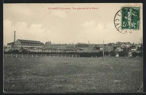 AK Livarot, Vue generale de la Selerie