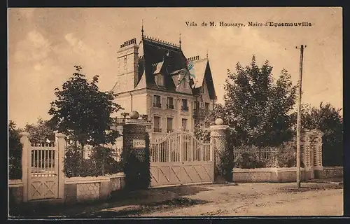 AK Equemauville, Villa de M. Houssaye, Maire