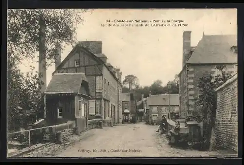 AK Condé-sur-Noireau, Pont de la Rocque, Limite des Departements du Calvados et de l`Orne