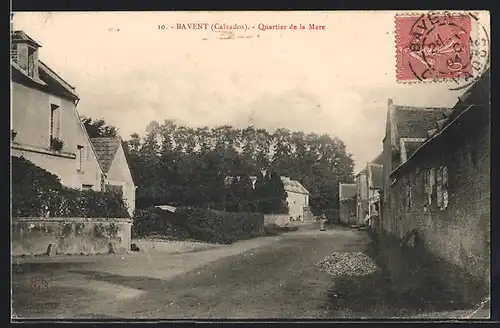 AK Bavent, Quartier de la Mare