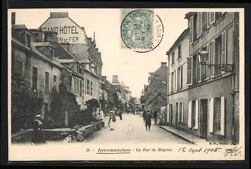 AK Arromanches, La Rue de Bayeux