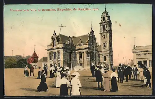 AK Bruxelles, Exposition de Bruxelles 1910, Pavillon de la Ville de Bruxelles