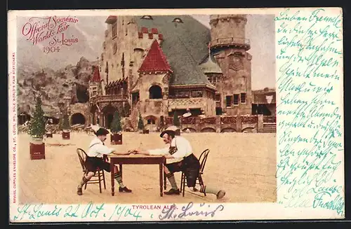 AK St. Louis, World`s Fair 1904, Tyrolean Alps, Ausstellung