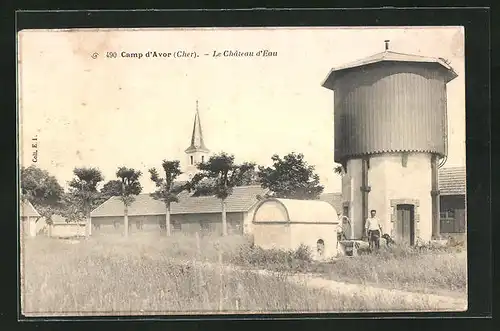 AK Camp d'Avor, le Chateau d'Eau