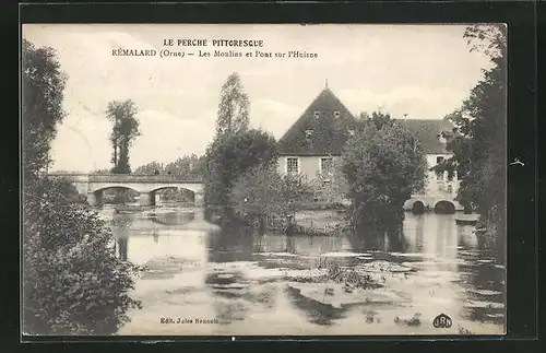 AK Rémalard, Les Moulins et Pont sur l`Huisne