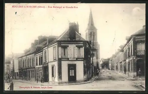 AK Moulins-la-Marche, Rue Robergel et Grande-Rue