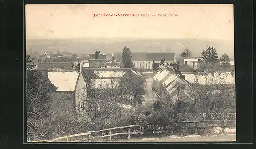AK Ferrière la Verrerie, Panorama