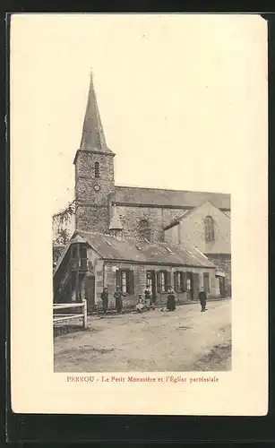 Präge-AK Perrou, Le Petit Monastère et l`Église paroissiale