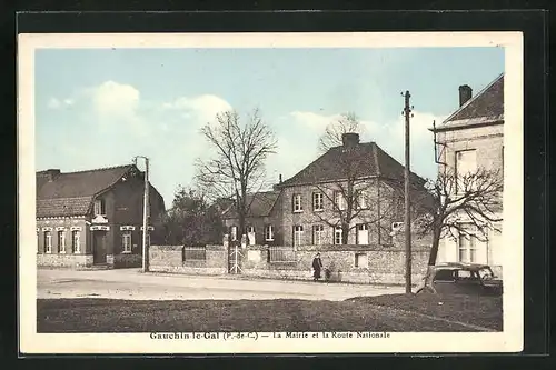 AK Gauchin-le-Gal, la Mairie et la Route Nationale