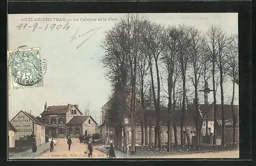 AK Auxi-le-Chateau, le Calvaire et la Gare