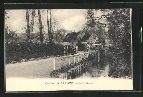 AK Monchel, Strassenpartie an der Brücke