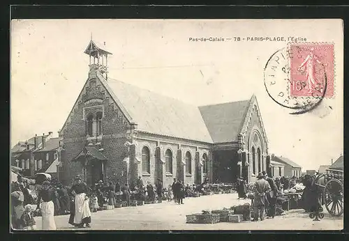 AK Paris-Plage, L`Eglise, Markt an der Kirche