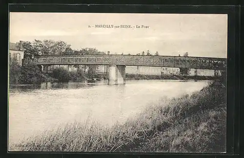 AK Marcilly-sur-Seine, le Pont