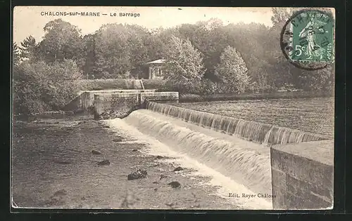 AK Chalons-sur-Marne, Le Barrage