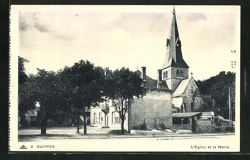 AK Suippes, L`Eglise et la Mairie