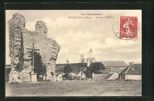 AK Chatillon-sur-Marne, Ruines du Chateau