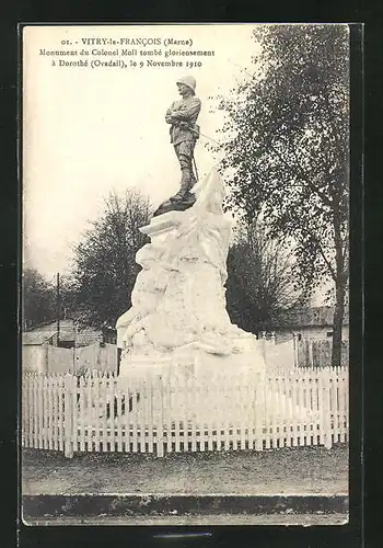 AK Vitry-le-Francois, Monument du Colonel Moll tombé glorieusement a Dorothé 1910